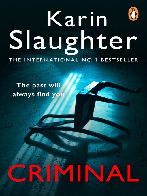 Title details for Criminal by Karin Slaughter - Wait list